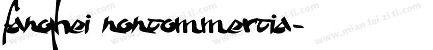 fanghei noncommercia字体转换